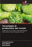 Tecnologia di produzione del cavolo Tecnologia di produzione del cavolo