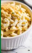 It's Time to Eat White Cheddar Mac and... - Bild 1