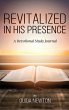Revitalized in His Presence - Bild 1