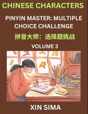 Learn Chinese Characters (Part 3) - Recognize Simplified Chinese Characters from the given English and pinyin, Test Series for Easy Chinese and HSK Preparation Lessons, Objective Multiple Answer Type Questions Learn Chinese Characters (Part 3) - Recognize Simplified Chinese Characters from the given English and pinyin, Test Series for Easy Chinese and HSK Preparation Lessons, Objective Multiple Answer Type Questions