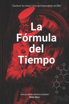 La Fórmula del Tiempo - Warr, Mike