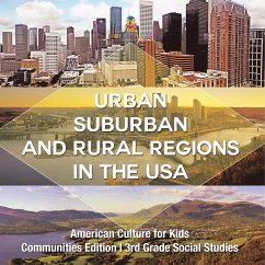 Cover Urban, Suburban and Rural Regions in the USA   American Culture for Kids - Communities Edition   3rd Grade Social Studies