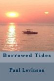 Borrowed Tides Borrowed Tides