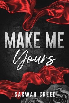 Make Me Yours - Creed, Sarwah