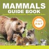 Mammals Guide Book - From A to F  ... - Bild 1