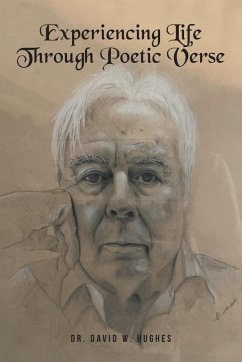 Cover Experiencing Life Through Poetic Verse