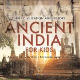 Ancient India for Kids - Early Civilization and History Ancient History for Kids 6th Grade Social Studies Ancient India for Kids - Early Civilization and History Ancient History for Kids 6th Grade Social Studies