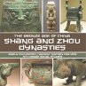 Shang and Zhou Dynasties - Bild 1