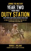 Your First Duty Station Year Two Your First Duty Station Year Two