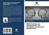 HRM-Funktion im Gastgewerbe: Ein wirksames Instrument - Wettbewerb