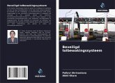 Beveiligd tolbewakingssysteem Beveiligd tolbewakingssysteem