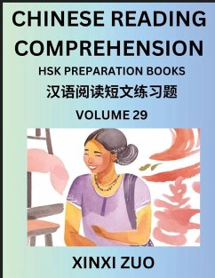 Chinese Reading Comprehension (Part 29)- Read Captivating Traditional Chinese Stories with Multiple Questions and Answers, Learn Ancient Culture, HSK Preparation Books - Zuo, Xinxi