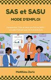 SAS et SASU Mode d'Emploi SAS et SASU Mode d'Emploi