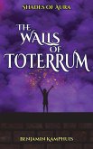 The Walls of Toterrum