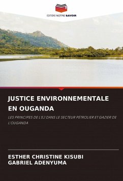 Cover JUSTICE ENVIRONNEMENTALE EN OUGANDA