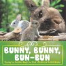 Bunny, Bunny, Bun-Bun - Caring for... - Bild 1