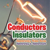 Conductors and Insulators Electricity Kids Book   Electricity & Electronics