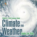 Climate and Weather Books for Kids   Children's Earth Sciences Books