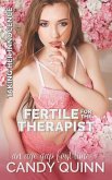 Fertile for the Therapist