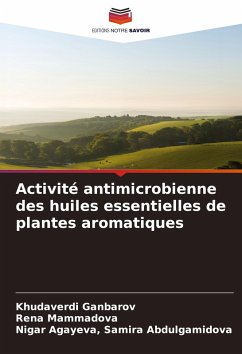 Cover Activité antimicrobienne des huiles essentielles de plantes aromatiques