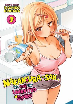 Cover Nakamura-san, the Uninvited Gyaru Vol. 3