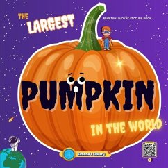 The Largest Pumpkin in the World - Stefanakova Garcia, Simona