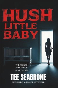 Hush Little Baby - Seabrone, Tee