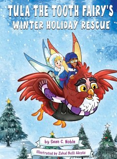Cover Tula the Tooth Fairy's Winter Holiday Rescue