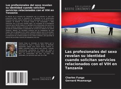 Cover Las profesionales del sexo revelan su identidad cuando solicitan servicios relacionados con el VIH en Tanzania