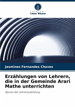Cover Erzählungen von Lehrern, die in der Gemeinde Arari Mathe unterrichten