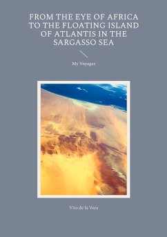 Cover From the Eye of Africa to the Floating Island of Atlantis in the Sargasso Sea