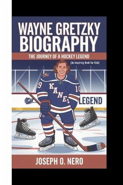 Wayne Gretzky Biography - O Nero, Joseph