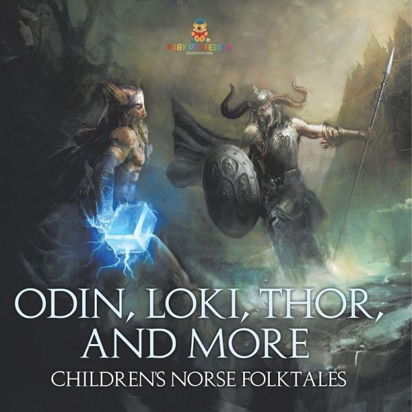Odin, Loki, Thor, and More   Children's Norse Folktales