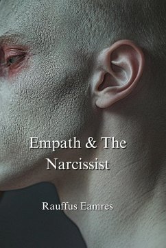 Empath & The Narcissist - Eamres, Rauffus