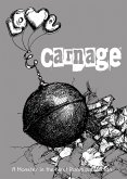 Love and Carnage Love and Carnage