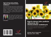 Egeria densa jako pod¿o¿e od¿ywcze dla s¿oneczników ozdobnych Egeria densa jako pod¿o¿e od¿ywcze dla s¿oneczników ozdobnych