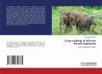 Crop-raiding in African forest elephants Crop-raiding in African forest elephants