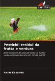 Pesticidi residui da frutta e verdura
