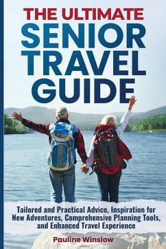 Cover The Ultimate Senior Travel Guide