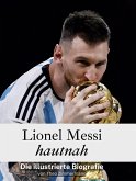 Lionel Messi hautnah