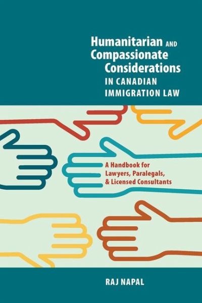Humanitarian and Compassionate Considerations in Canadian Immigration Law