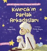 Kivircikin Parlak Arkadaslari Kivircikin Parlak Arkadaslari