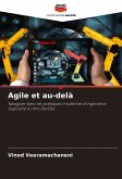 Agile et au-delà Agile et au-delà