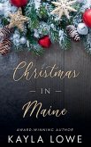 Christmas in Maine Christmas in Maine