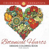 Botanical Hearts Designs Coloring Book For Adults Botanical Hearts Designs Coloring Book For Adults