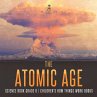 The Atomic Age - Science Book Grade 6... - Bild 1