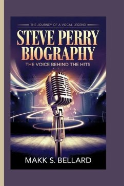 Steve Perry Biography - S Bellard, Mark