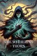 The Withering Thorn - Bild 1