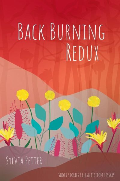 Back Burning Redux Back Burning Redux