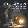 The Feudal System Uncovered- Children's... - Bild 1